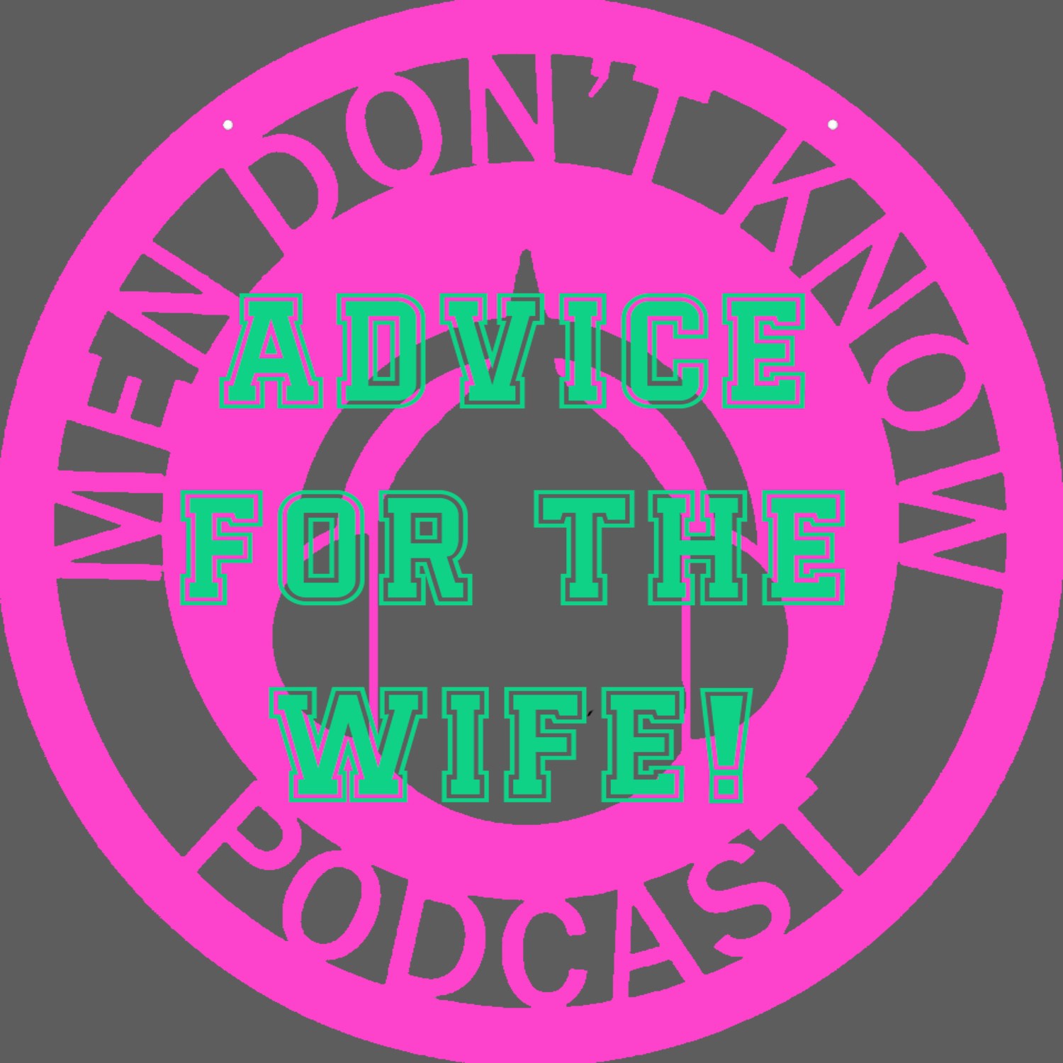 Men Don\'t Know podcast