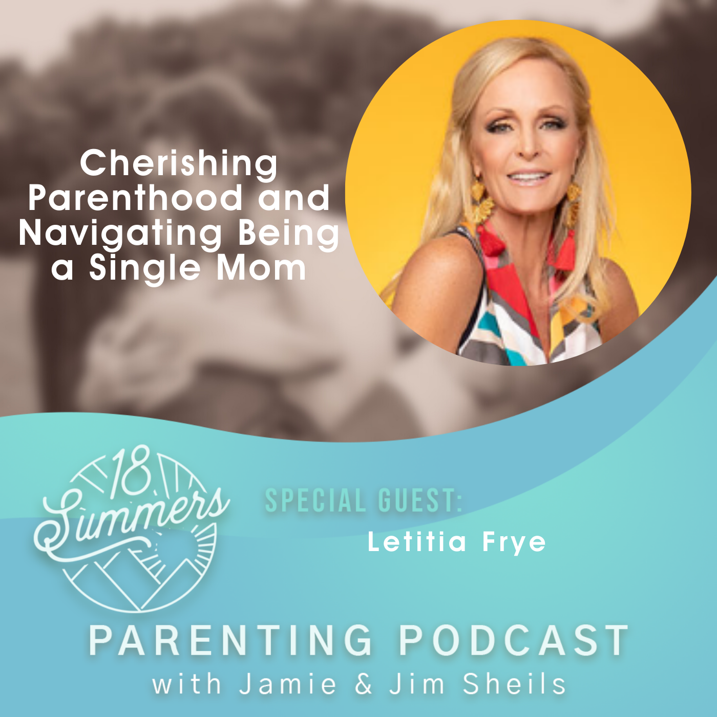 18 Summers: Podcast for Parents