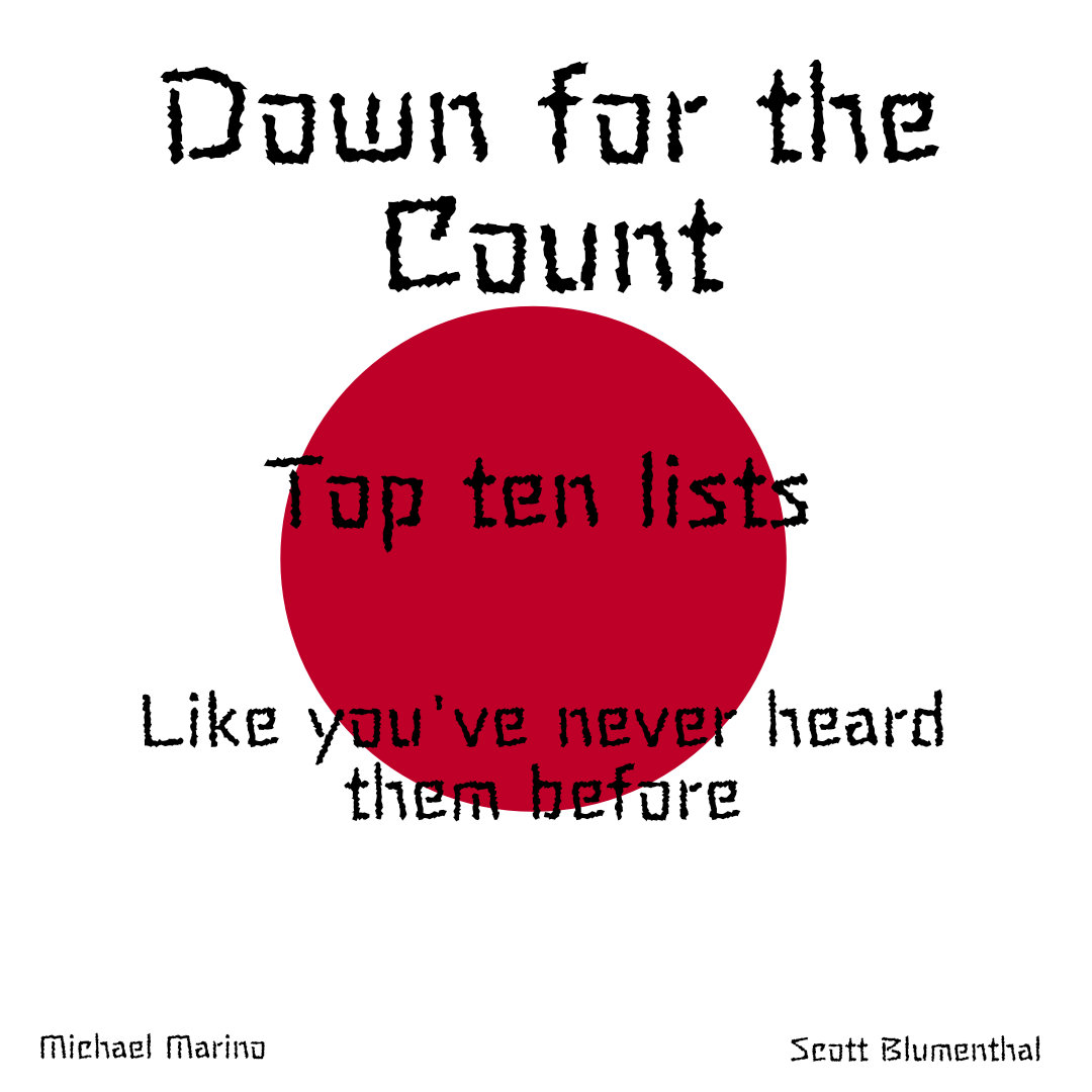 Down for the Count: Top Ten Lists for Everything