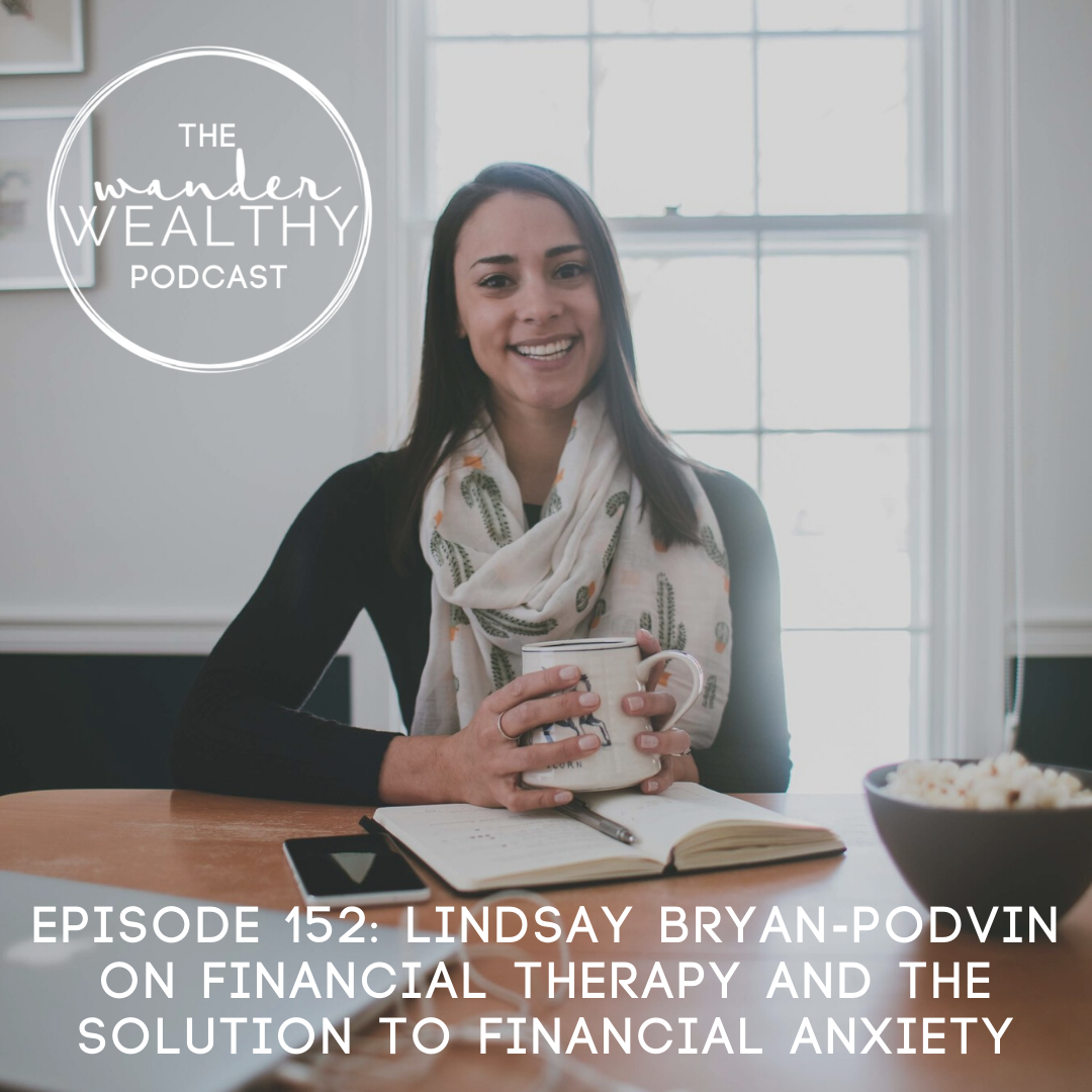 The Wander Wealthy Podcast | Financial Coaching for High Earners