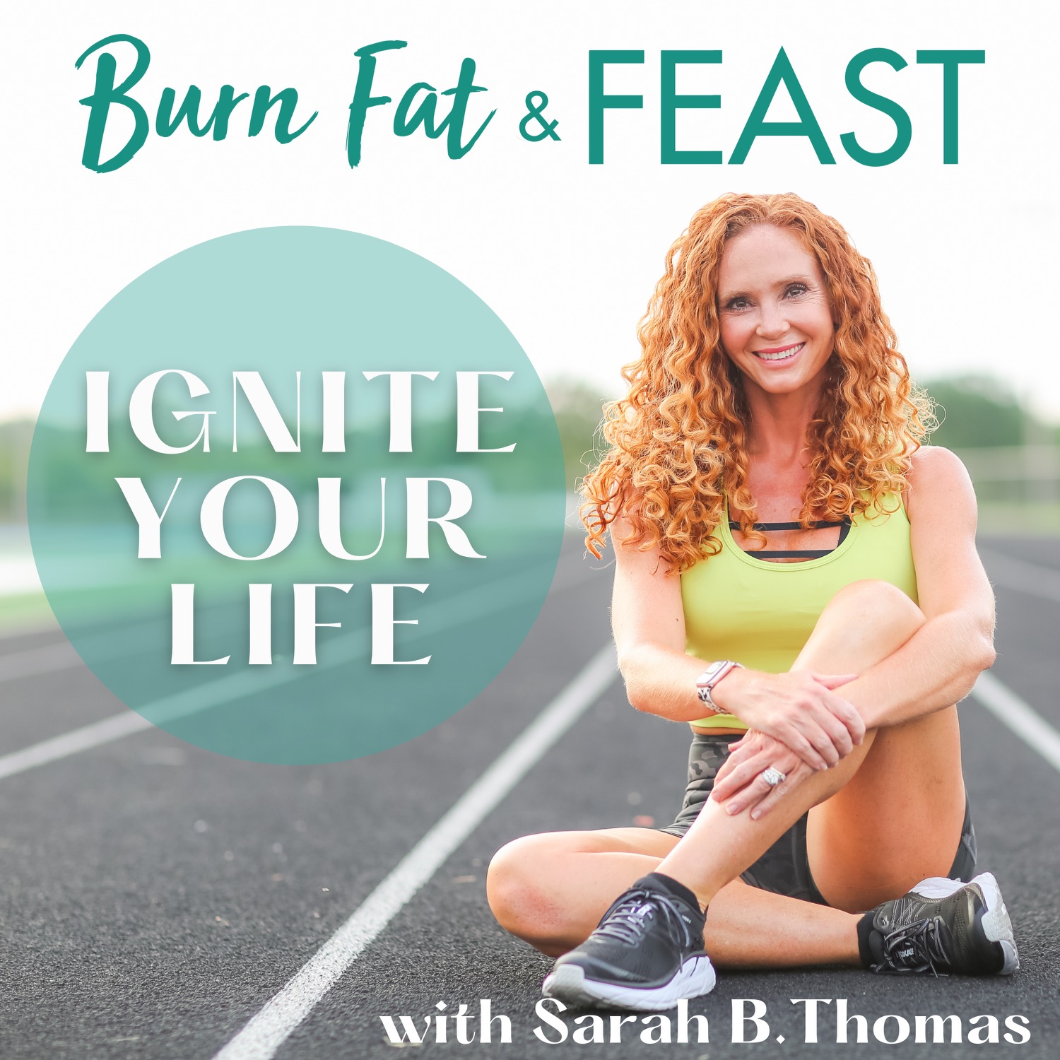 Burn Fat and Feast podcast