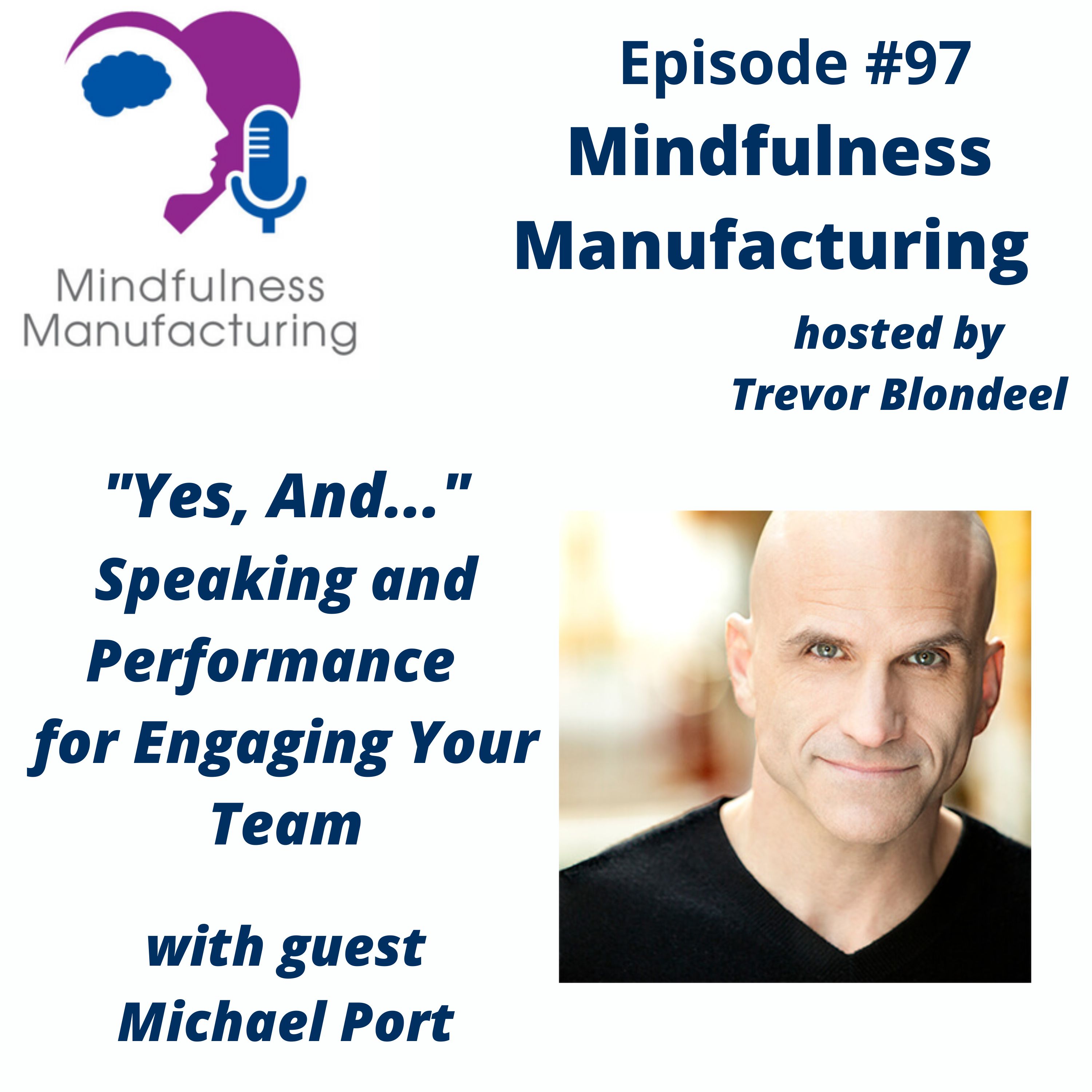 Mindfulness Manufacturing