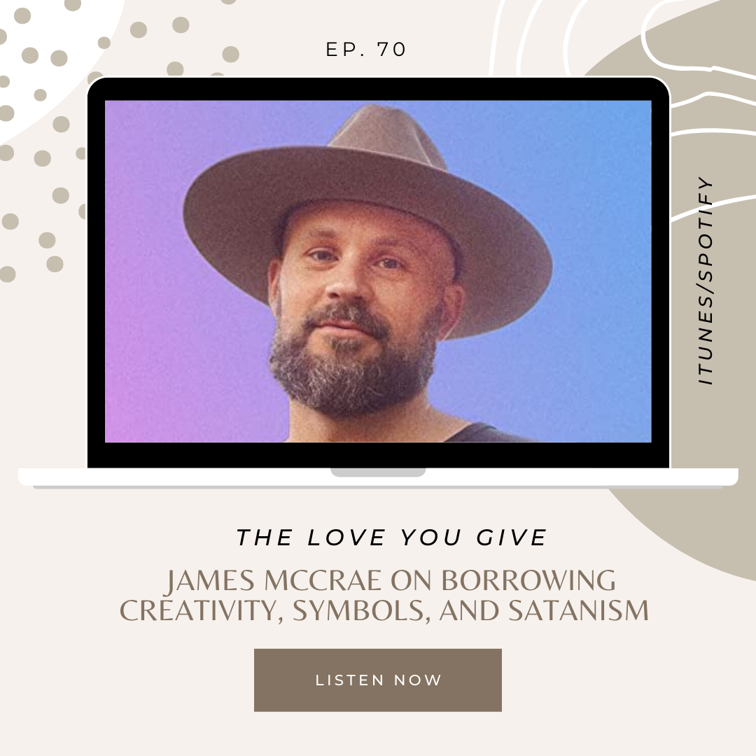 The Love You Give