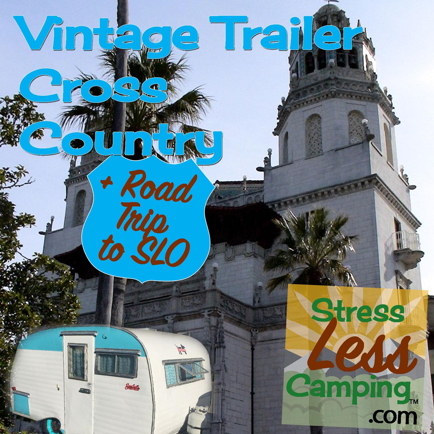 Cross country in a Serro Scotty vintage plus San Luis Obispo