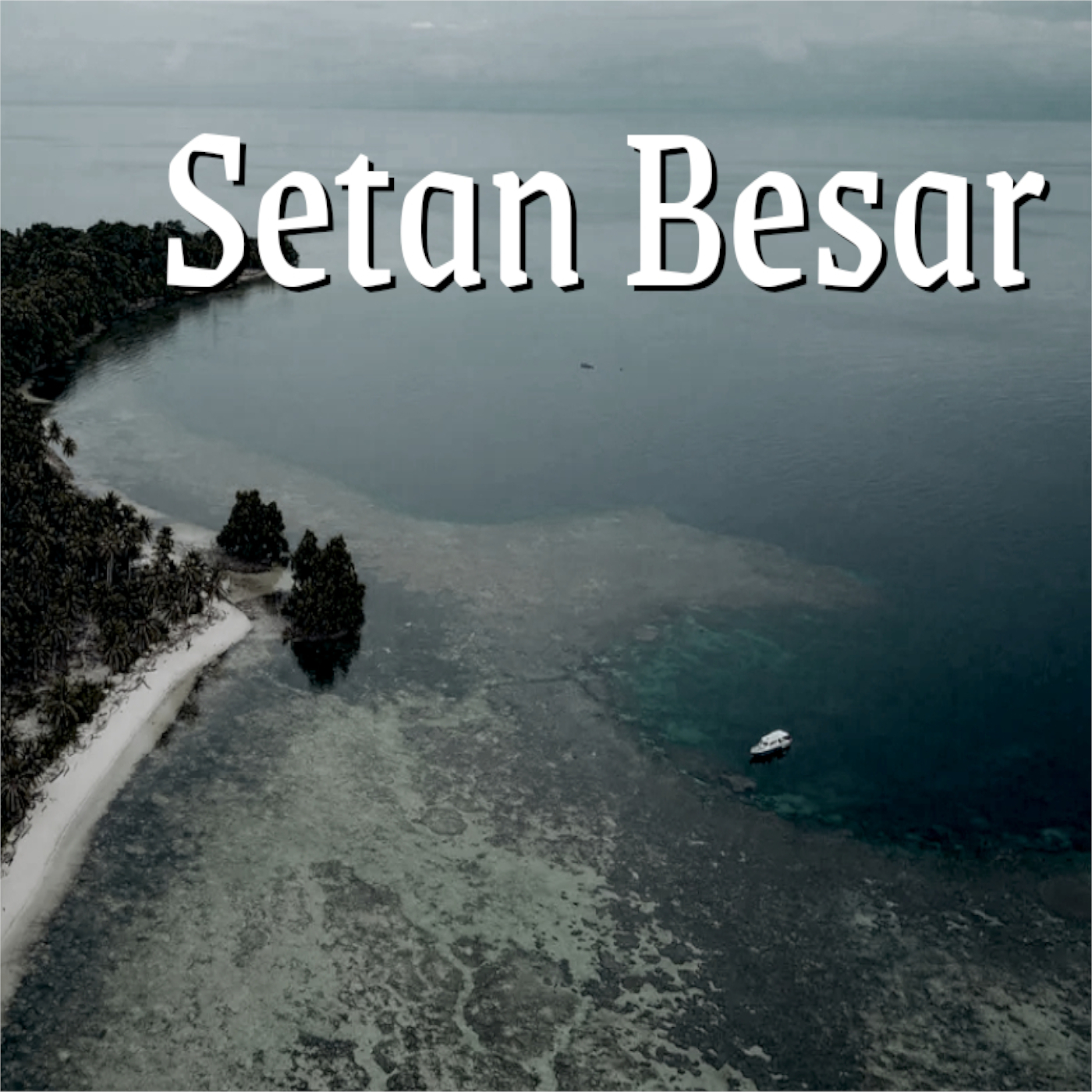 Setan Besar (Re-Recording)