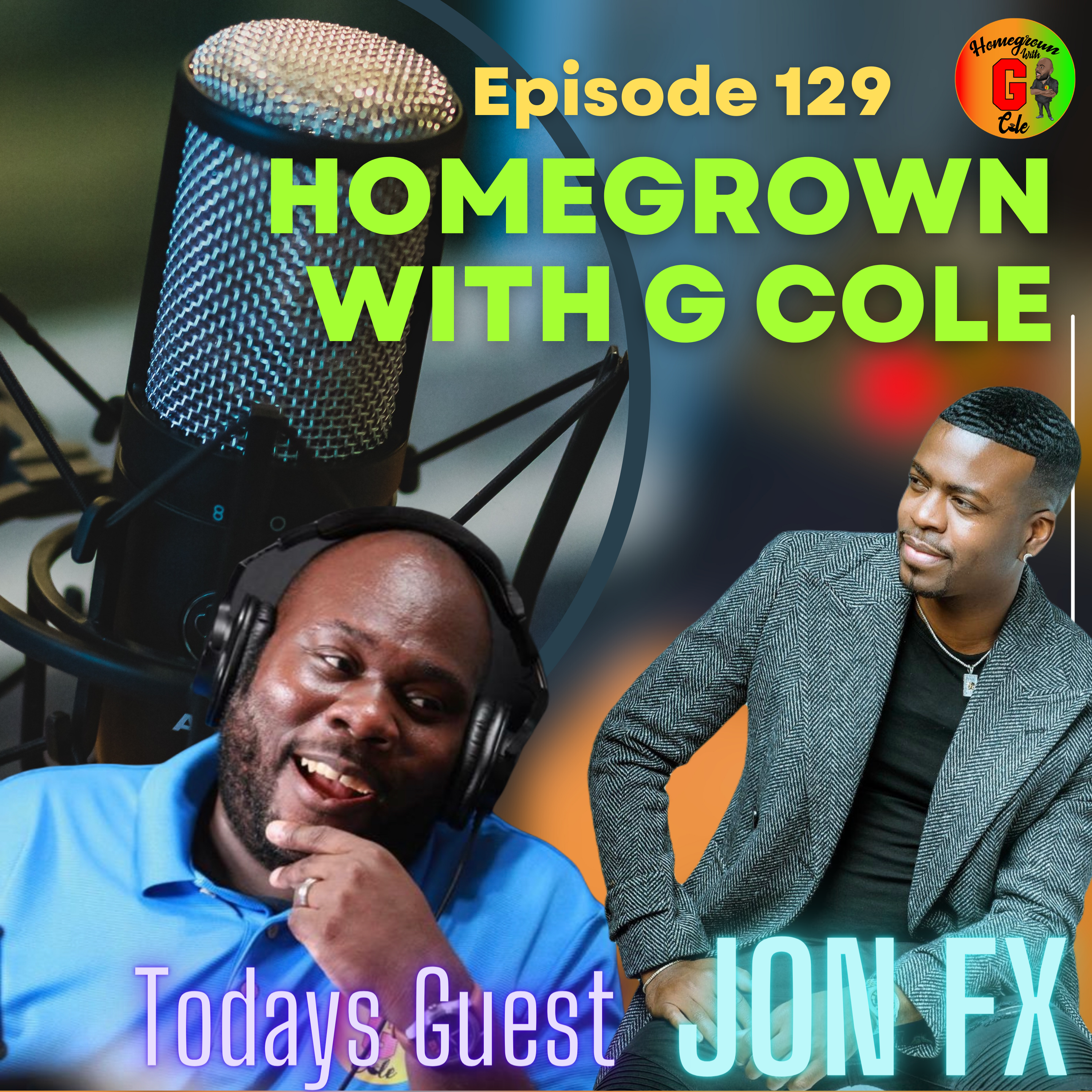 Homegrown With G Cole