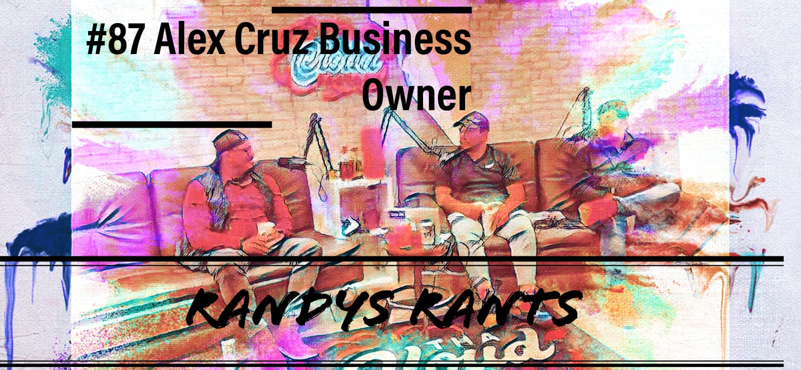 Randys Rants\'s podcast