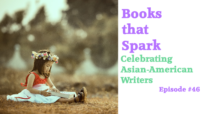 Episode 46-Celebrating Asian American Writers