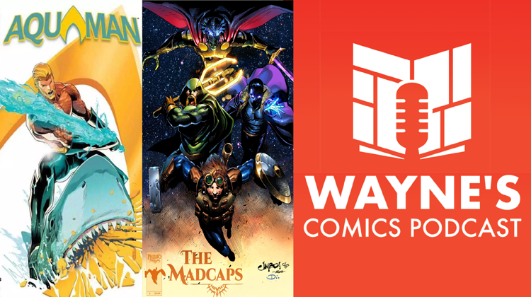 Wayne’s Comics Podcast #684: Interviews with Jeremy Adams and DM Ray