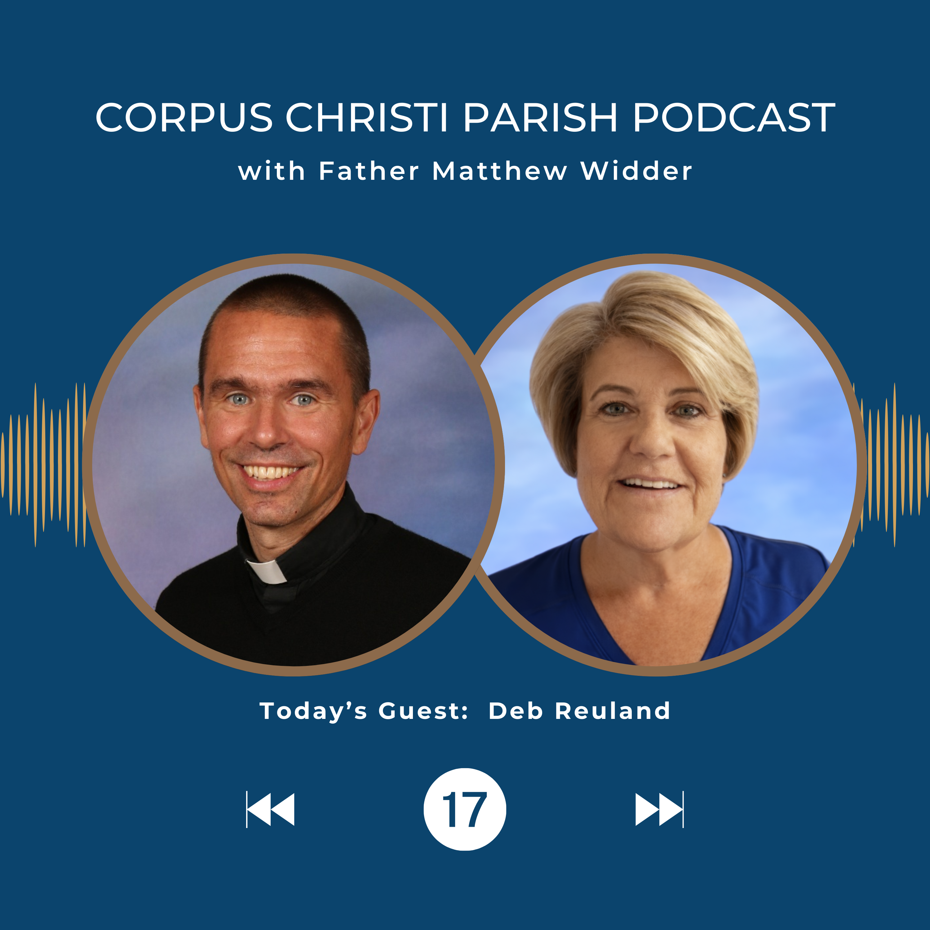 Corpus Christi Parish Podcast - Living the Eucharist