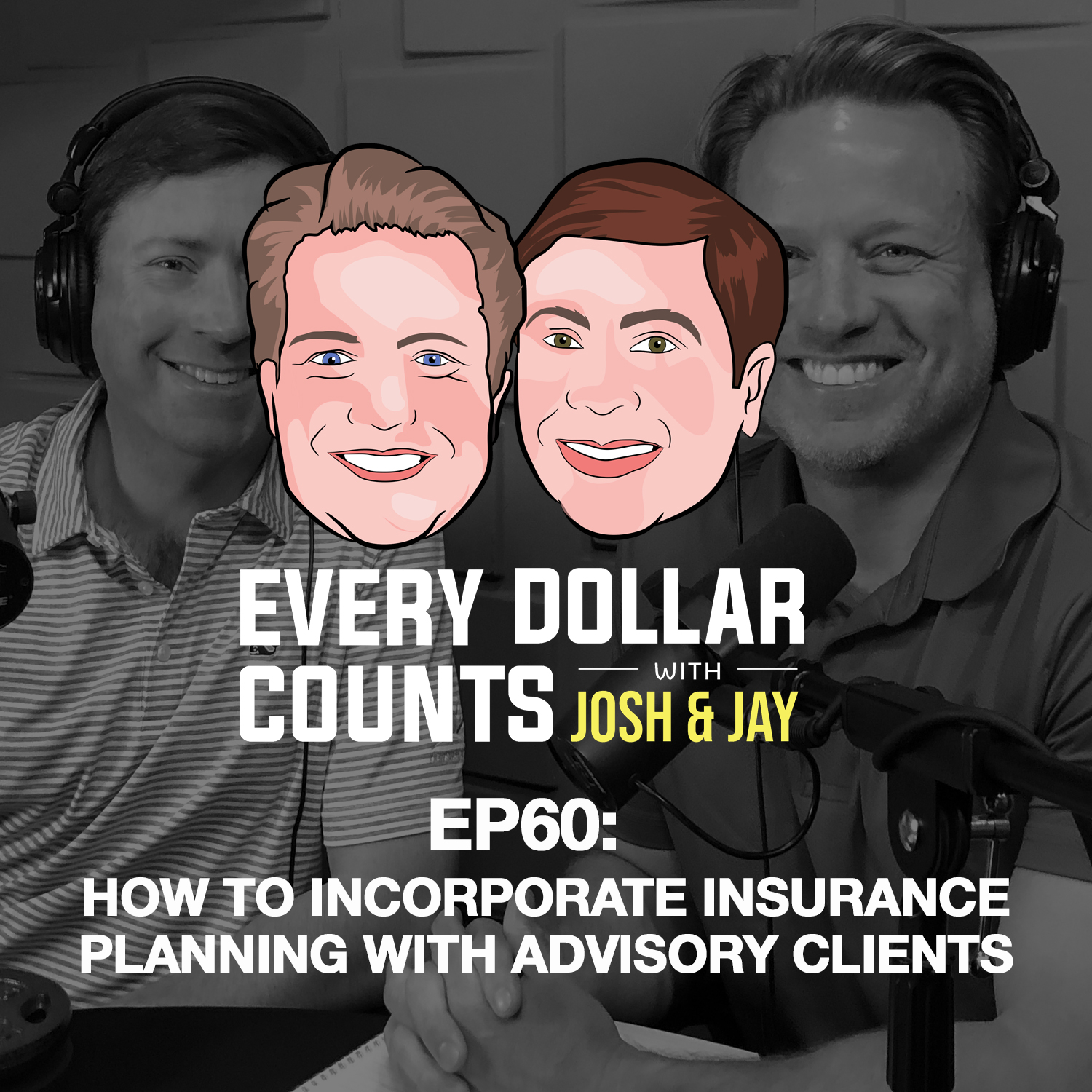 Every Dollar Counts with Josh & Jay