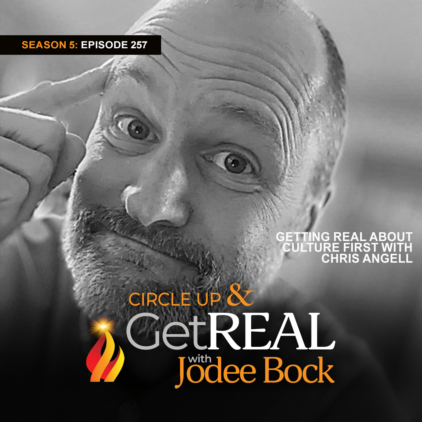 Circle Up & Get REAL Podcast