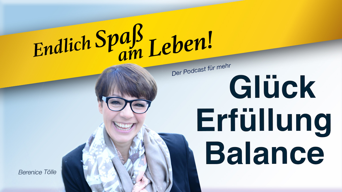 Endlich Spaß am Leben