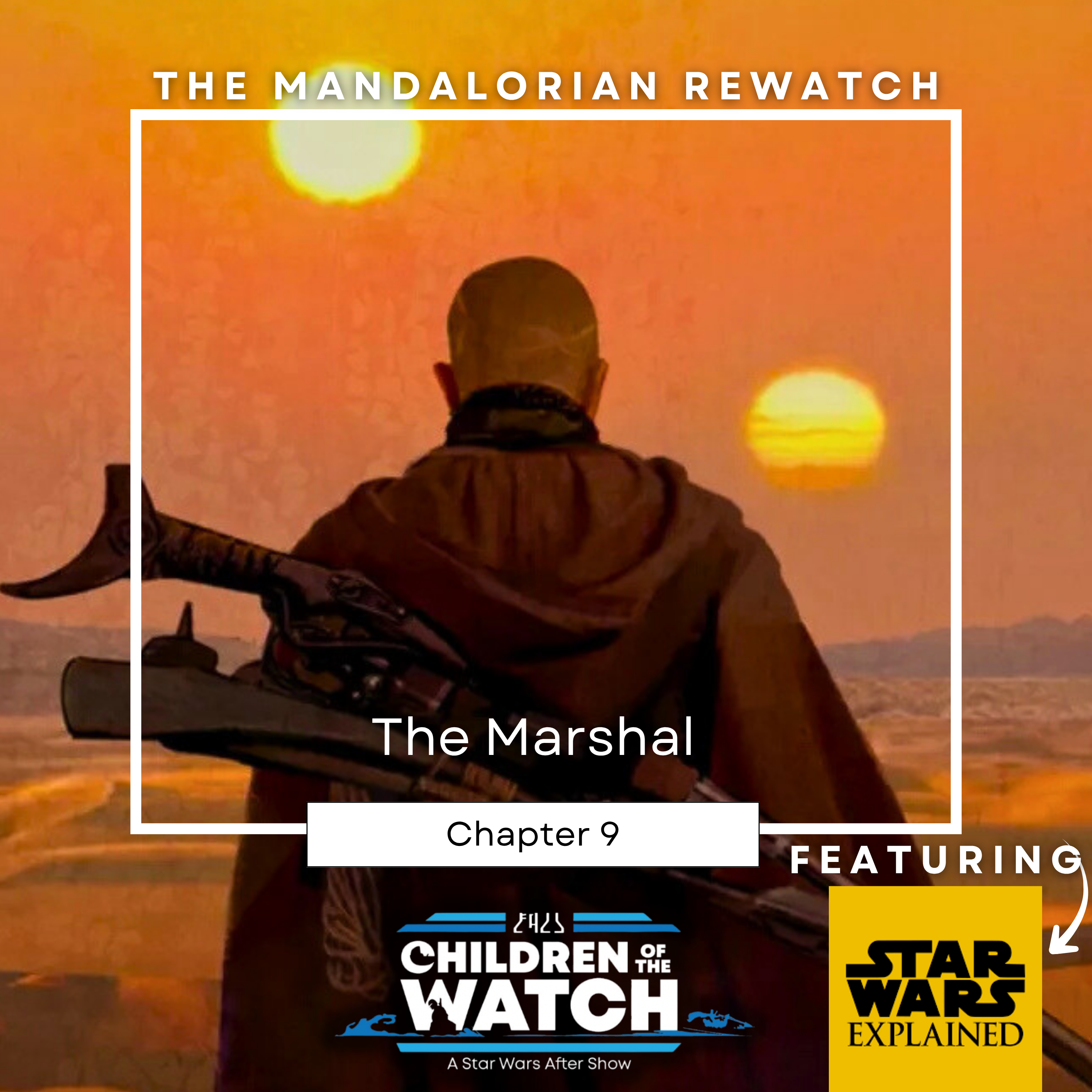 The Mandalorian Rewatch, Chapter Nine: The Marshal (ft. Star Wars Explained)