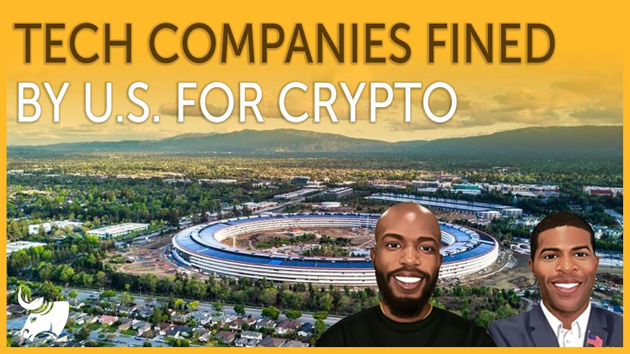 Tech Companies Get Fined By U.S. for Establishing Crypto | TGoC