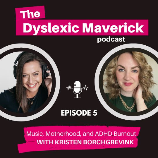 The Dyslexic Maverick with Nancy Disbrow