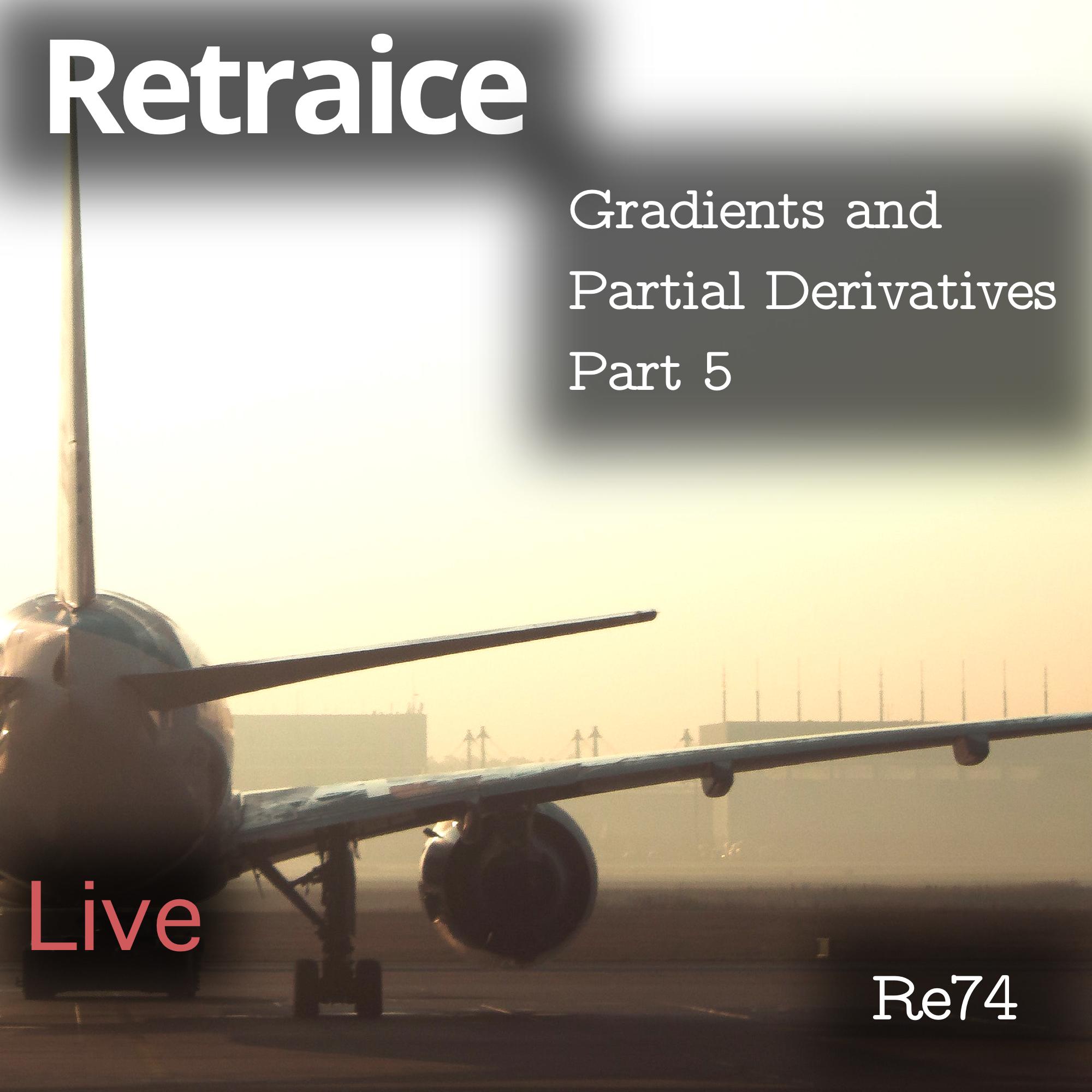 Re74: Gradients and Partial Derivatives Part 5 (AIMA4e pp. 119–122)
