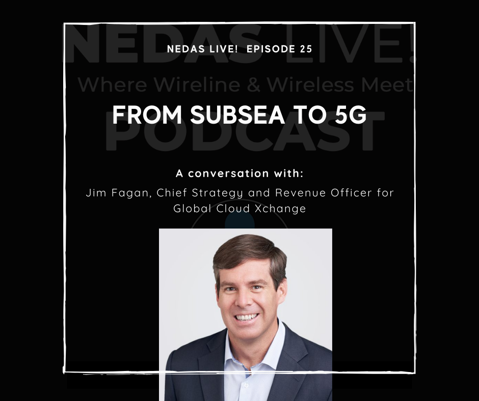 NEDAS Live! Where Wireline and Wireless Meet