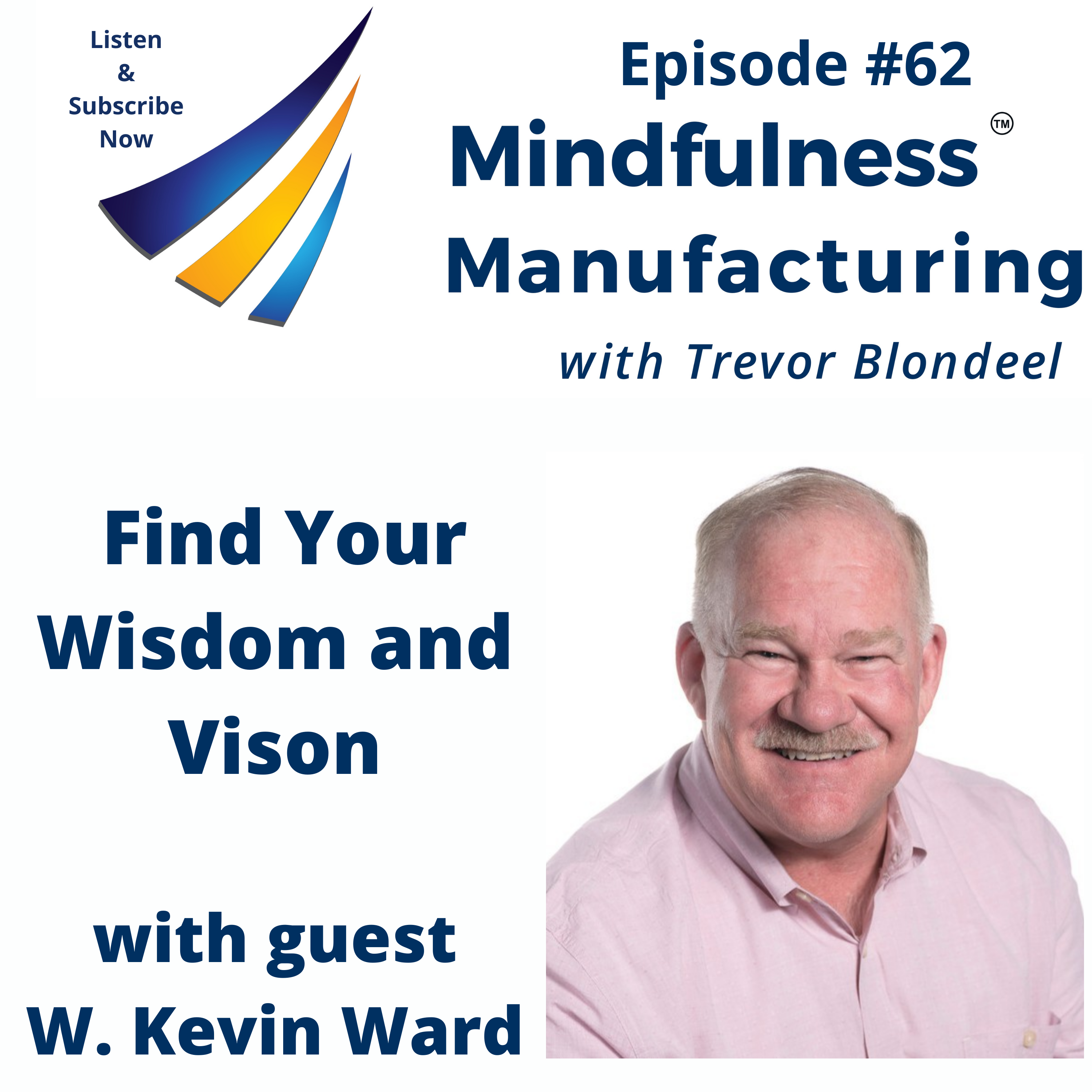 Mindfulness Manufacturing