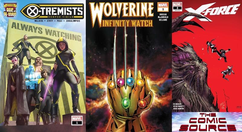 X-Tuesday X-Force #3, X-Tremists #1 & Wolverine & The Infinity Watch #1