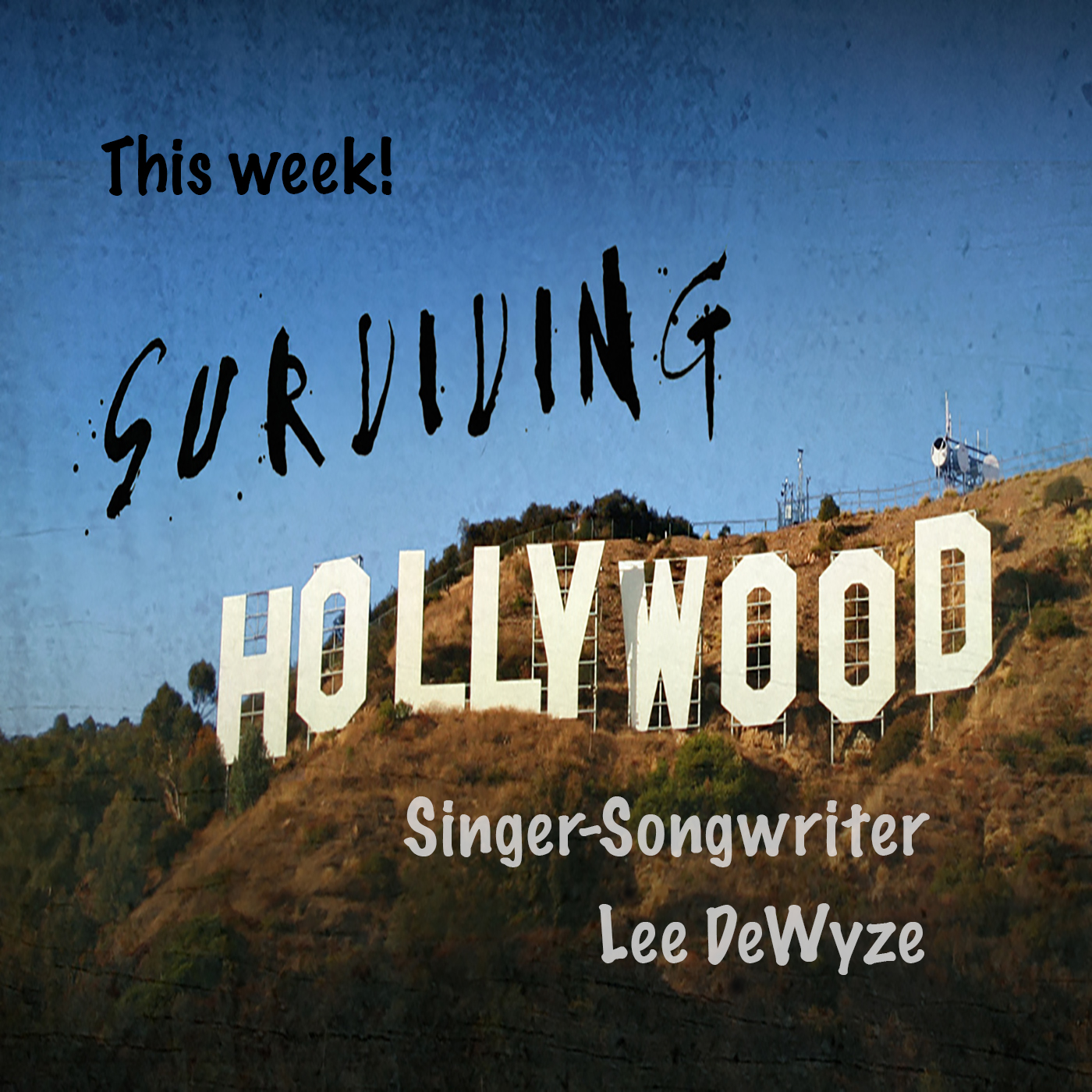Surviving Hollywood
