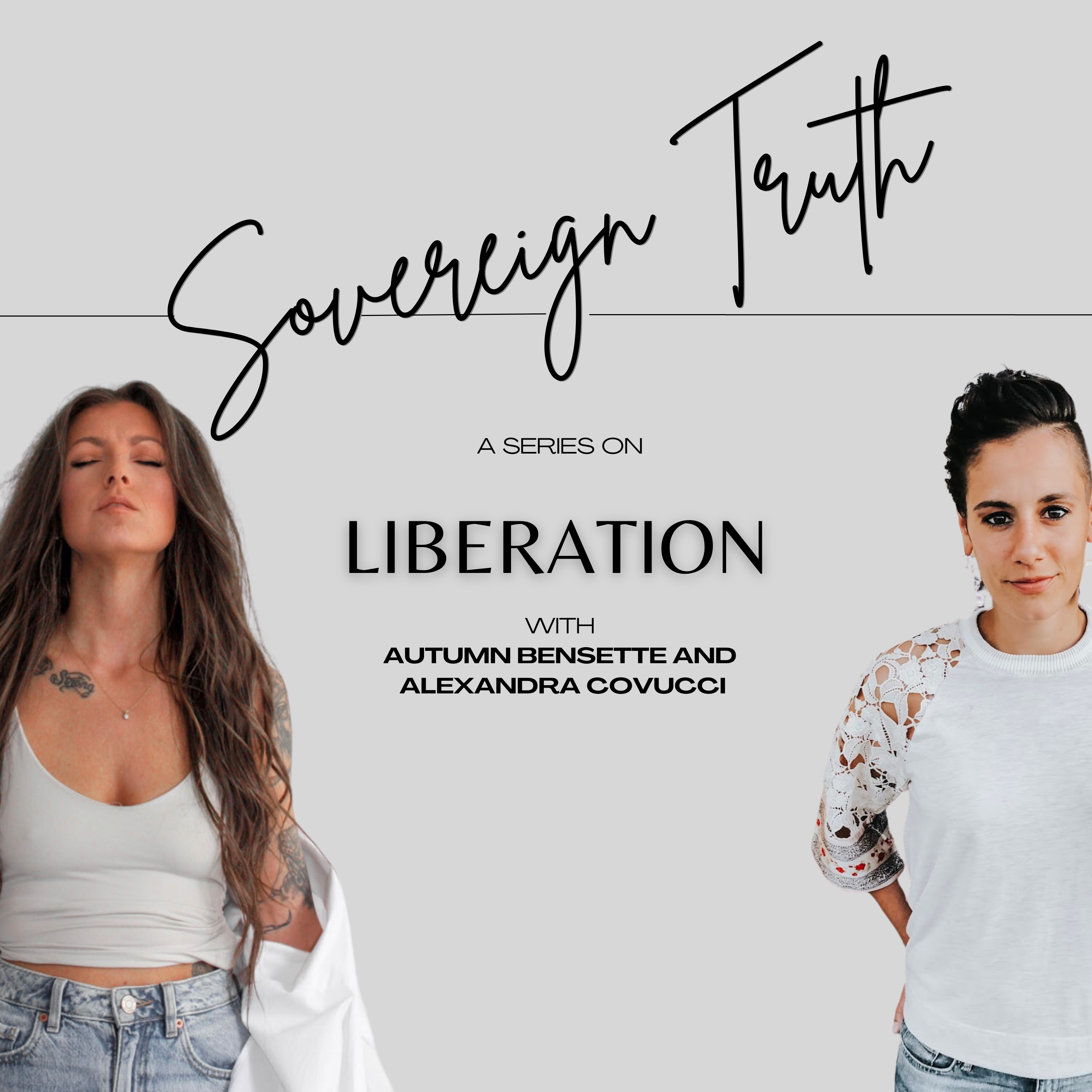 Liberation with Autumn Bensette: The Podcast