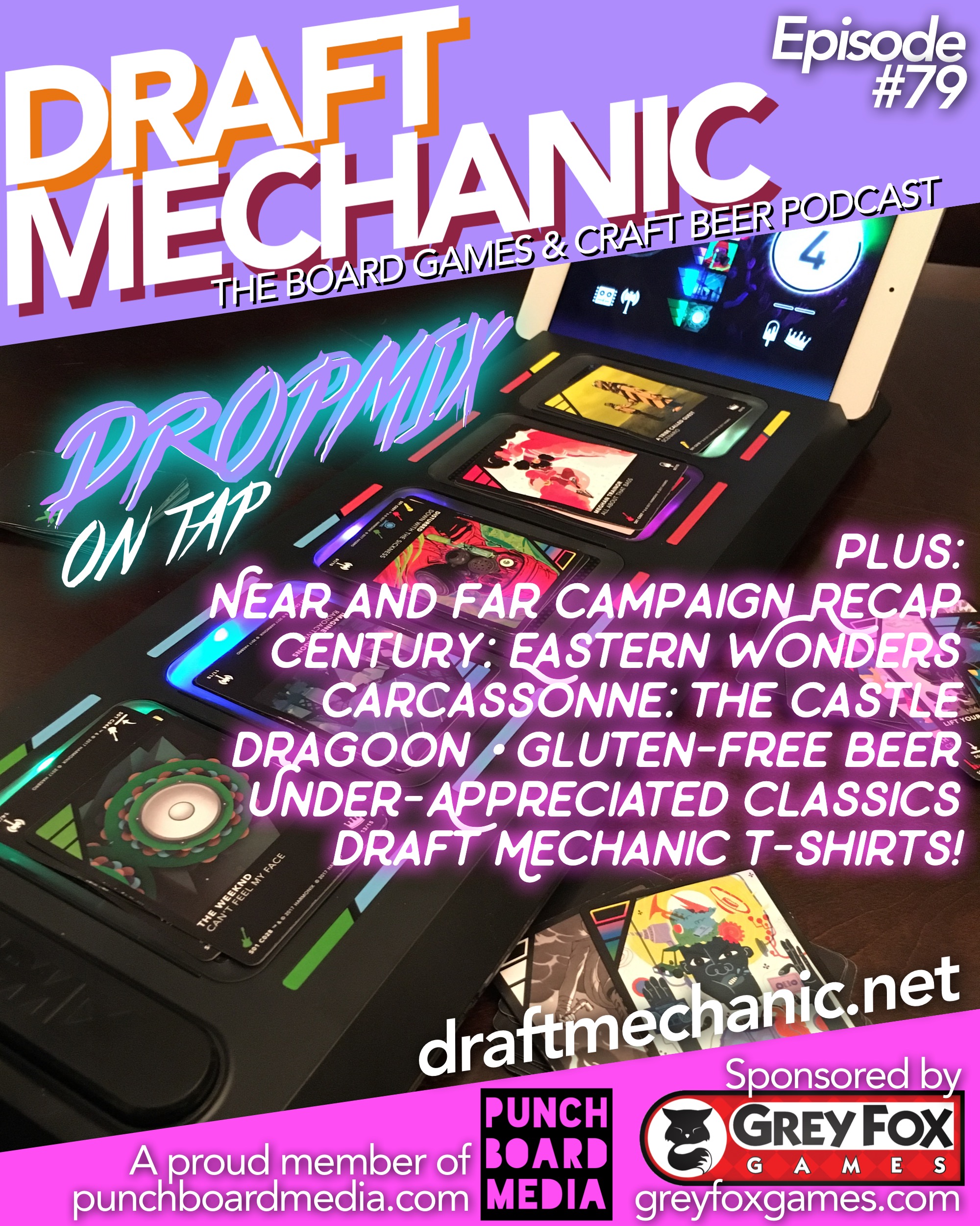 #79: DropMix on tap; Near & Far Campaign recap; Century: Eastern Wonders; Carcassonne: The Castle; Dragoon