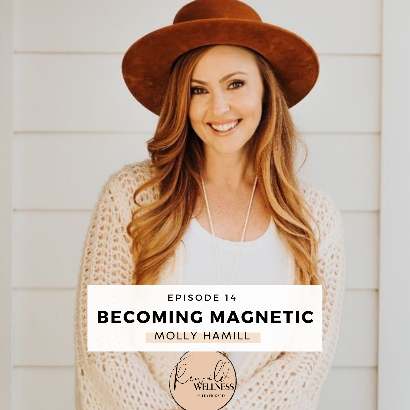 Rewild Wellness with Lea Pickard