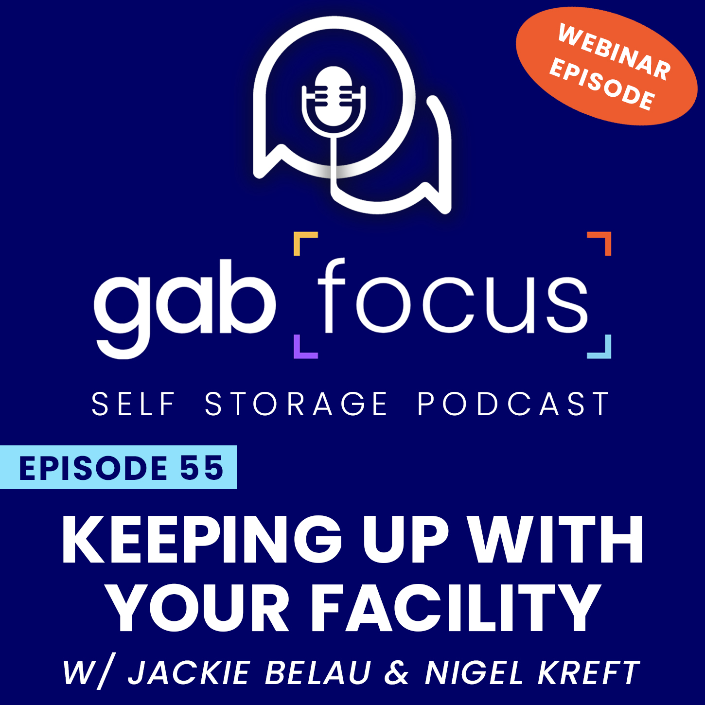Gabfocus Self Storage Podcast