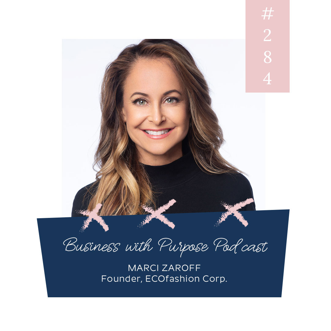 How to Live an ECOLifestyle | EP 284: Marci Zaroff