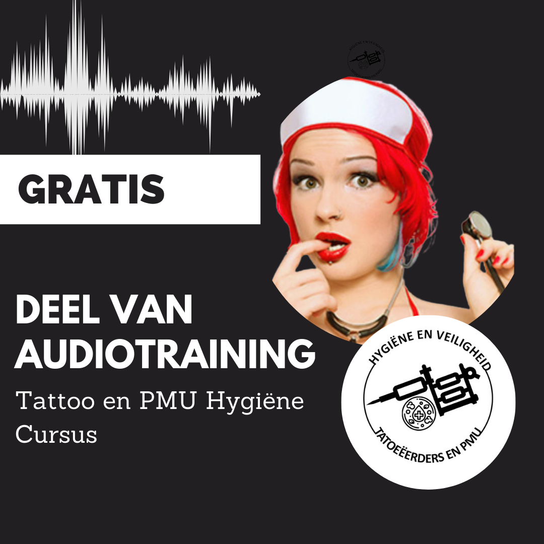 Les 4: Structuur van de huid (deel audiotraining Tattoo en PMU Hygiëne Cursus)
