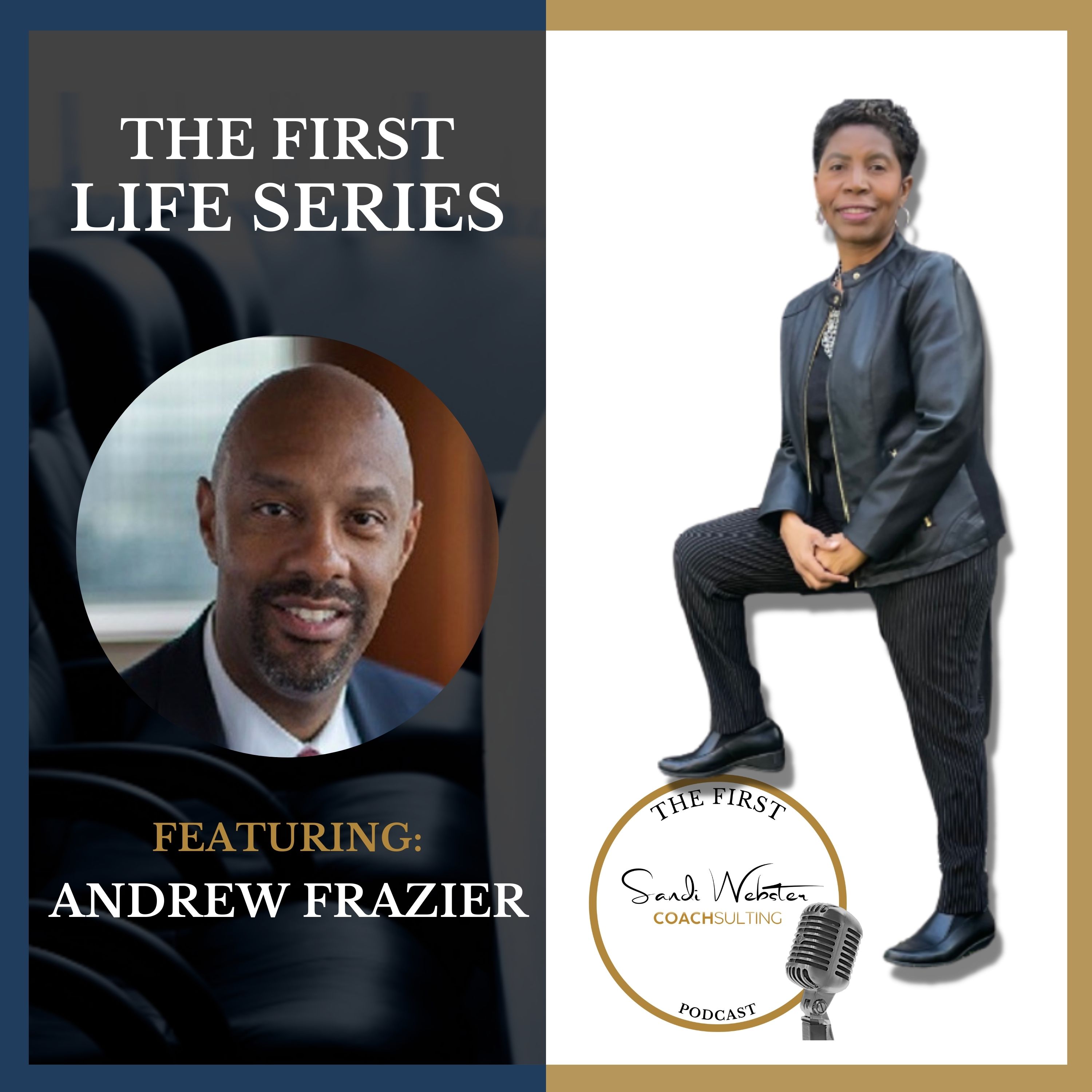 The First With Dr. Sandi Webster