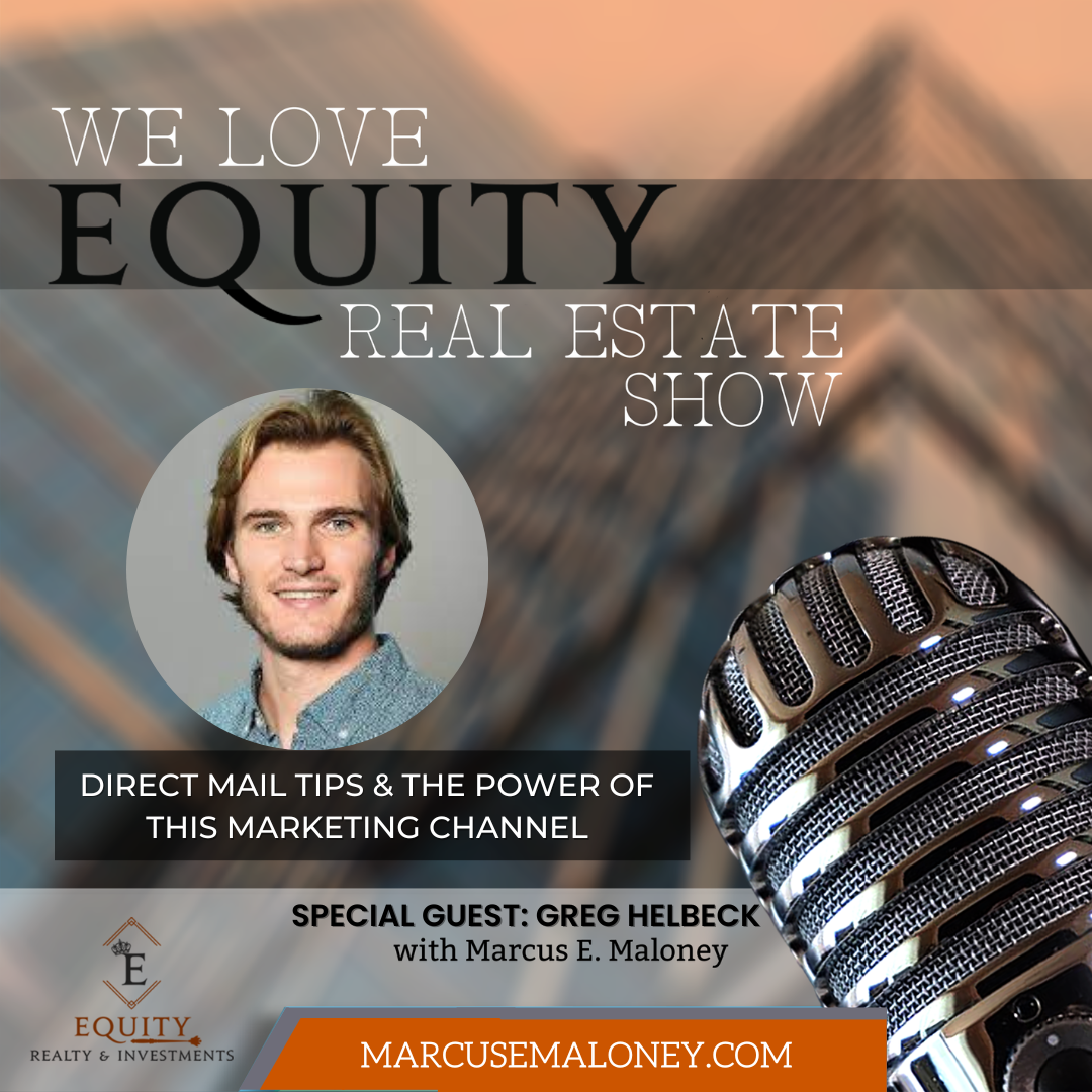We Love Equity Real Estate Show