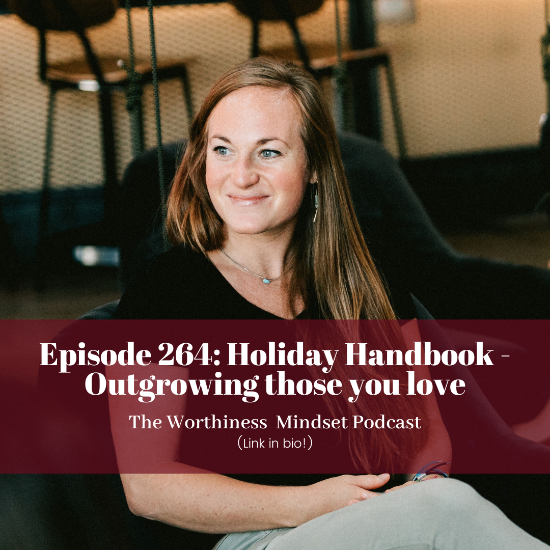 The Worthiness Mindset Podcast