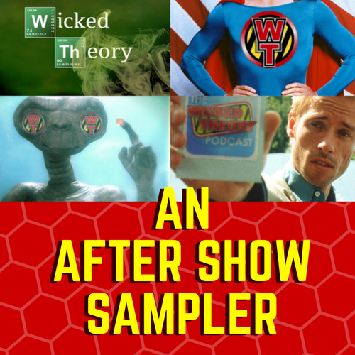 An After Show Sampler