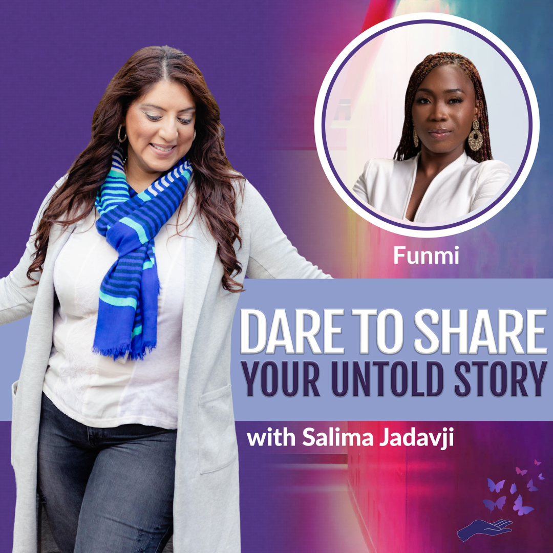 Dare To Share Your Untold Story