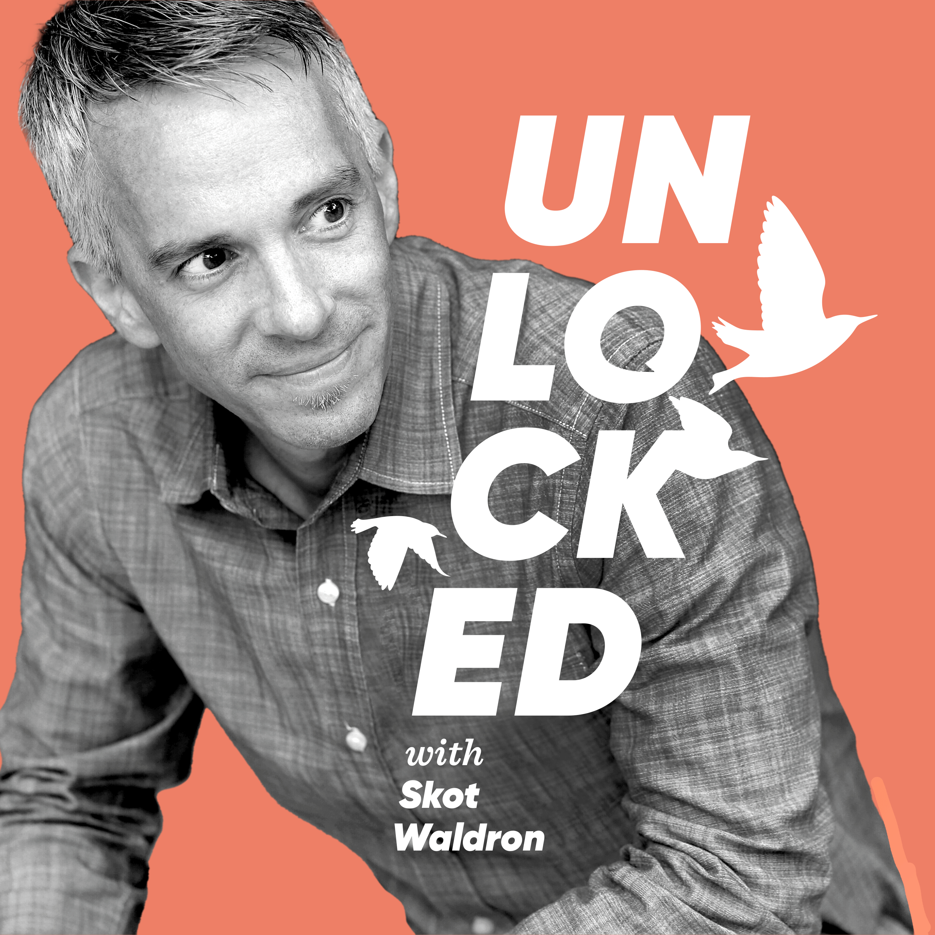 Unlocked with Skot Waldron