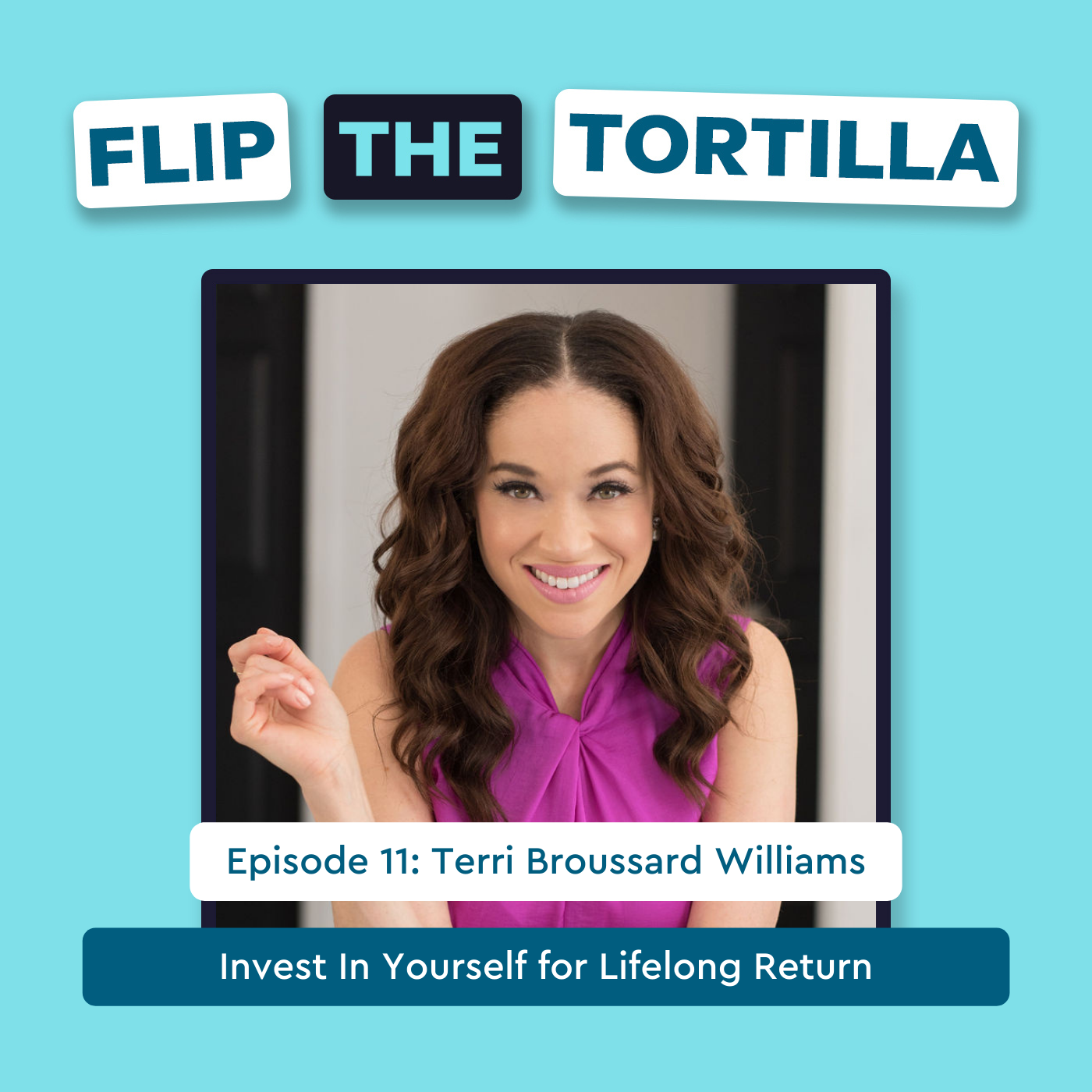 Flip the Tortilla