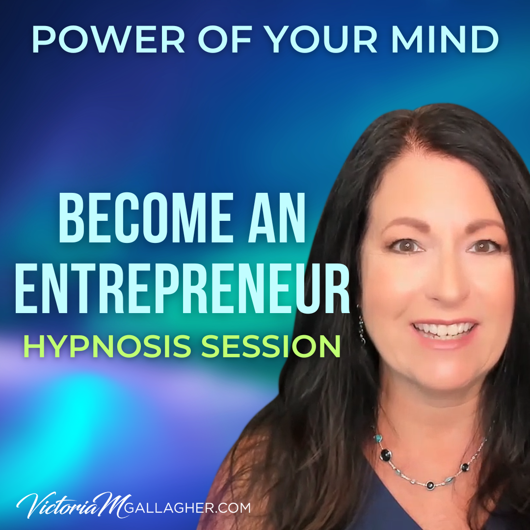 #388 Become An Entrepreneur- Hypnosis Session