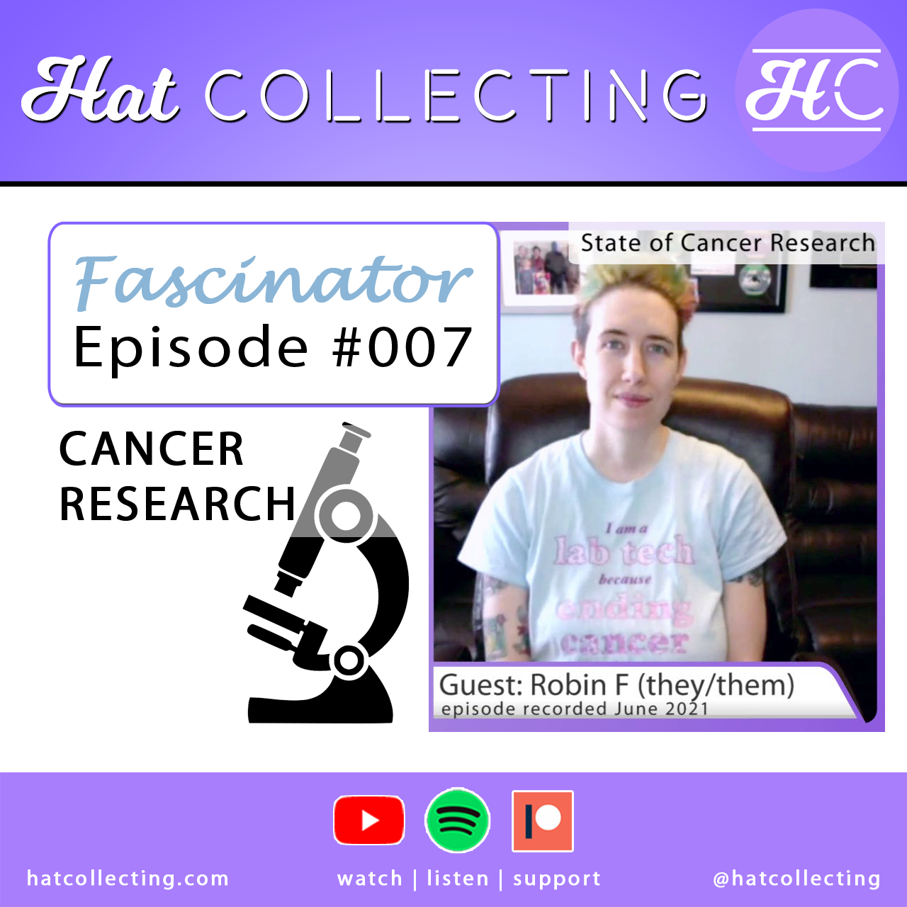 Fascinator #007 - Cancer Research with Robin F