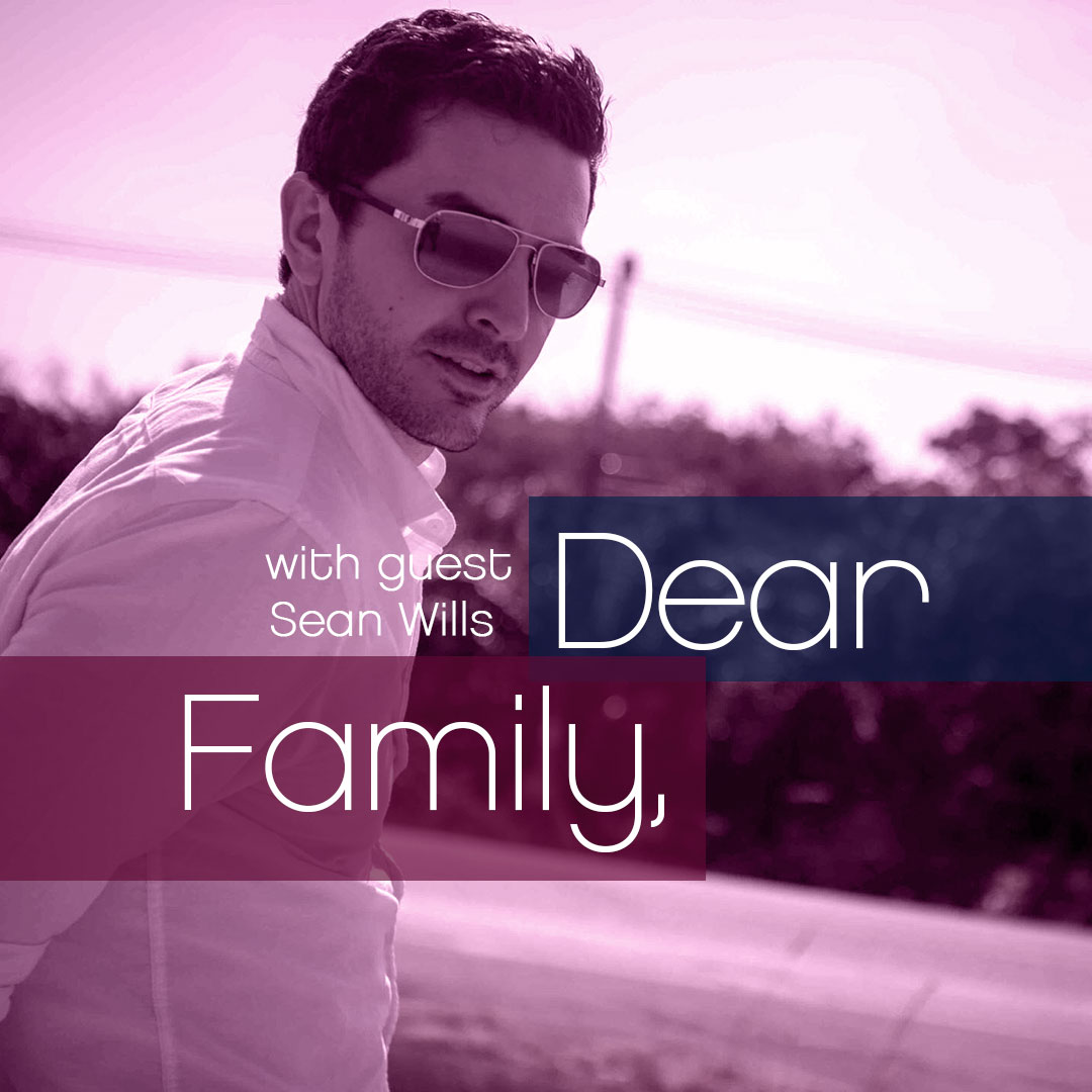 Dear Family,