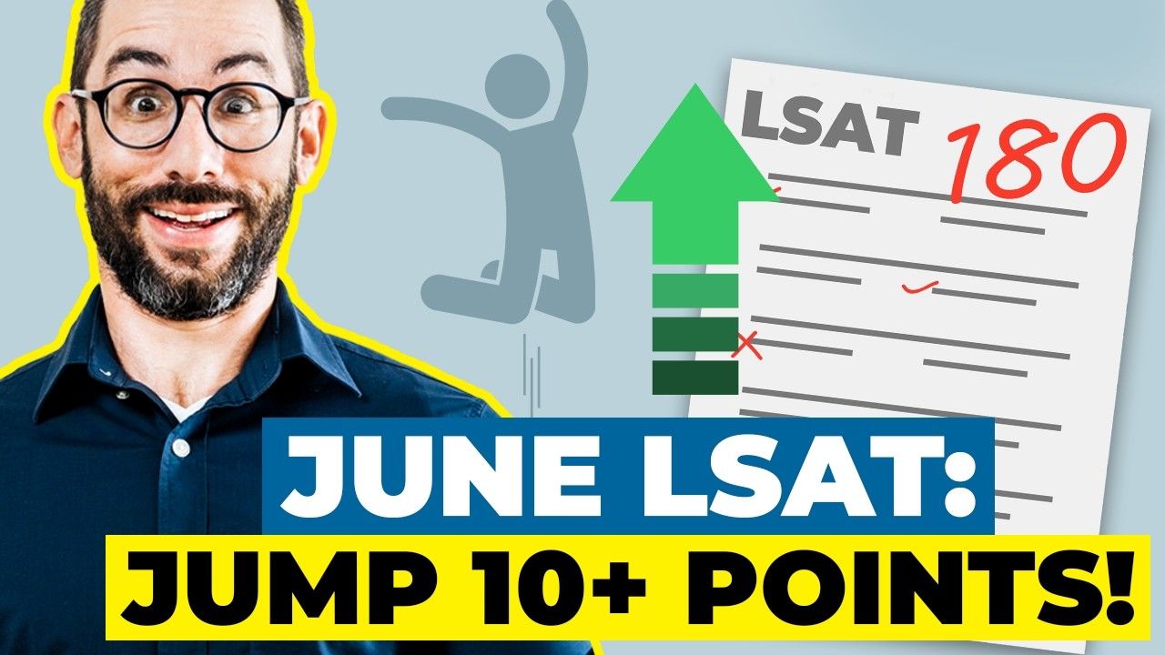 June LSAT | How to Jump 10+ Points in 60 Days (Step-by-Step Plan)