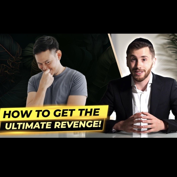How to Get the Ultimate Revenge!