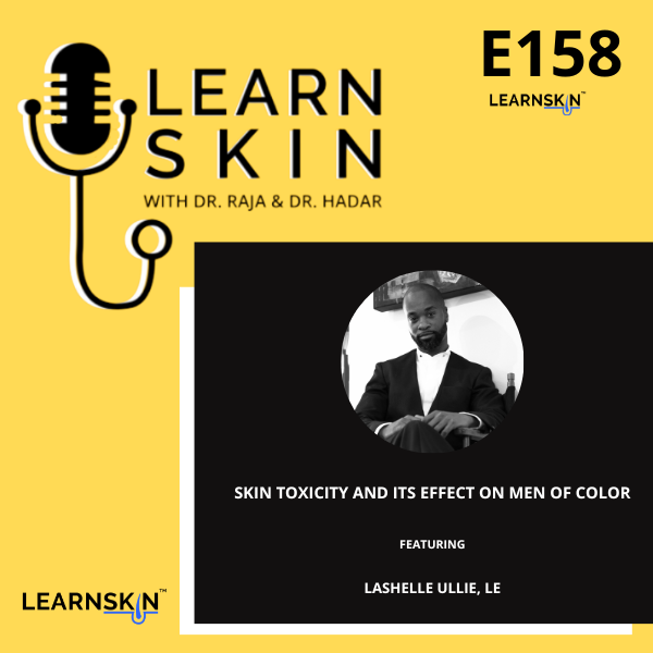 Learn Skin with Dr. Raja and Dr. Hadar