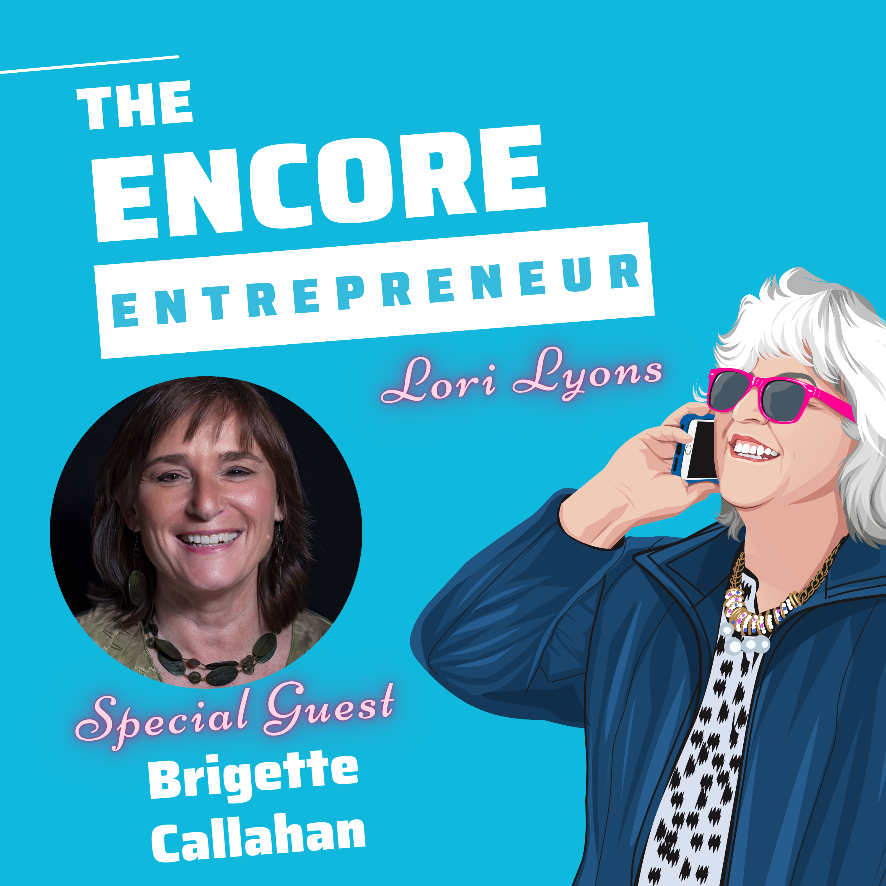 The Encore Entrepreneur: Business Tips and Strategies for Midlife Service Providers and Coaches