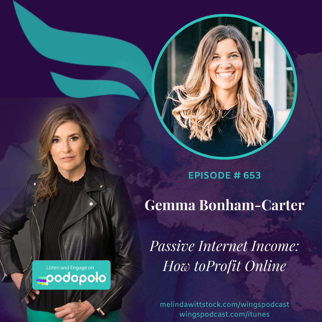 653 Passive Internet Income:  E-Course Strategist Gemma Bonham-Carter on How to Profit Online