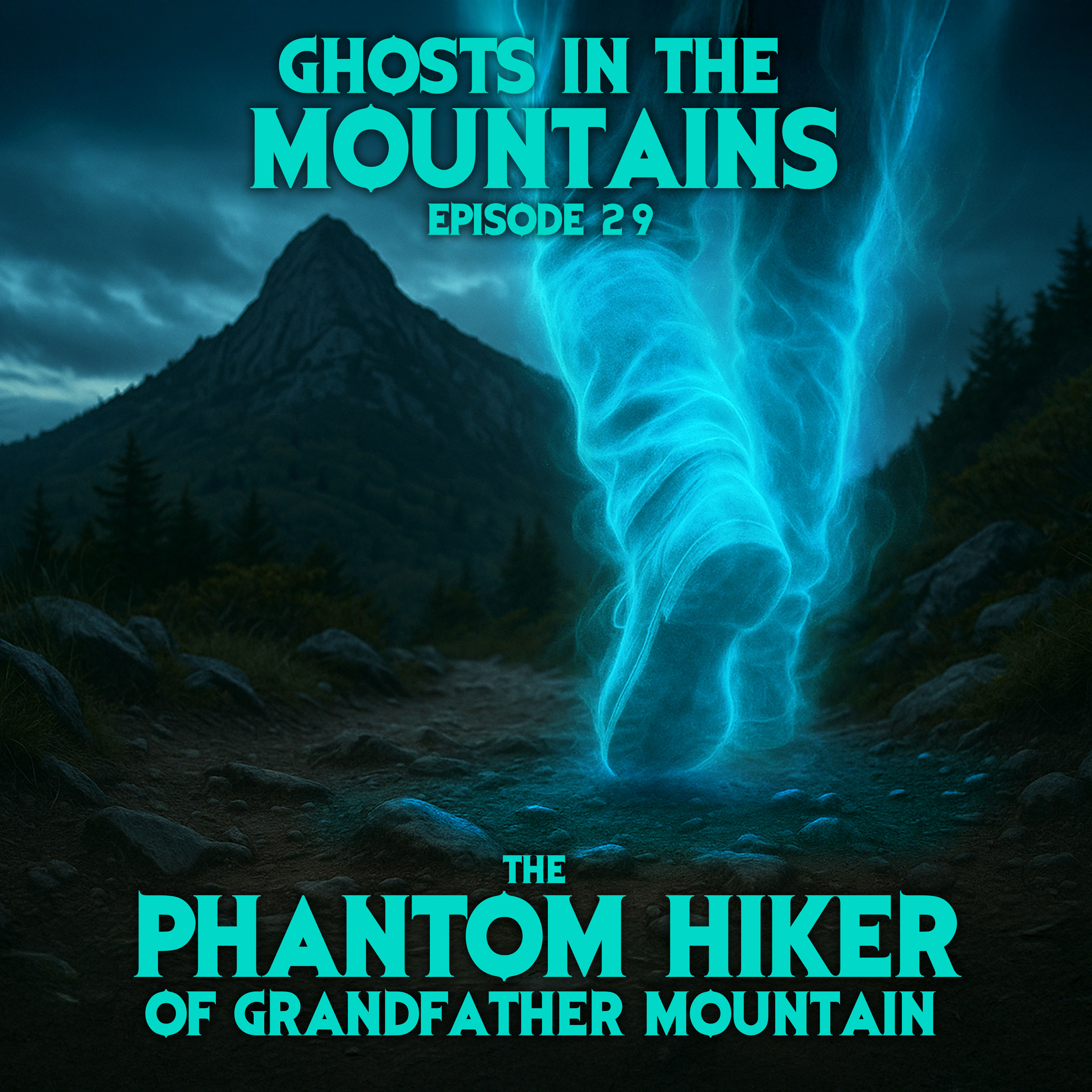 GITM - Ep #29 - The Phantom Hiker of Grandfather Mountain