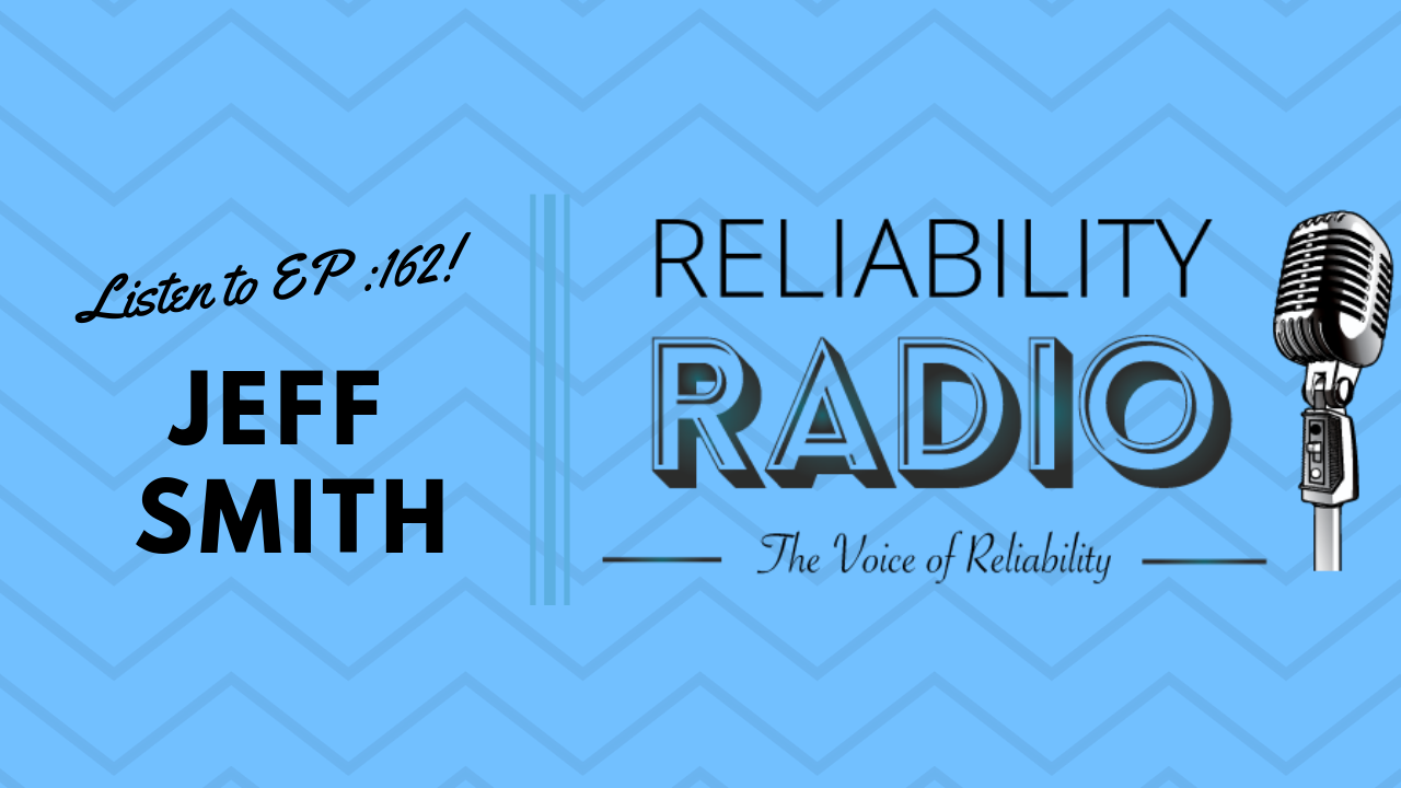 Reliability Radio EP 162: Interview With Jeff Smith