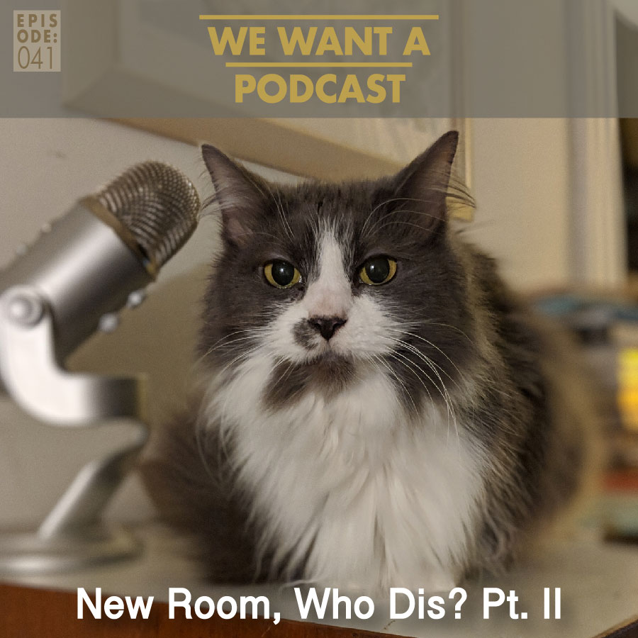 We Want A Podcast