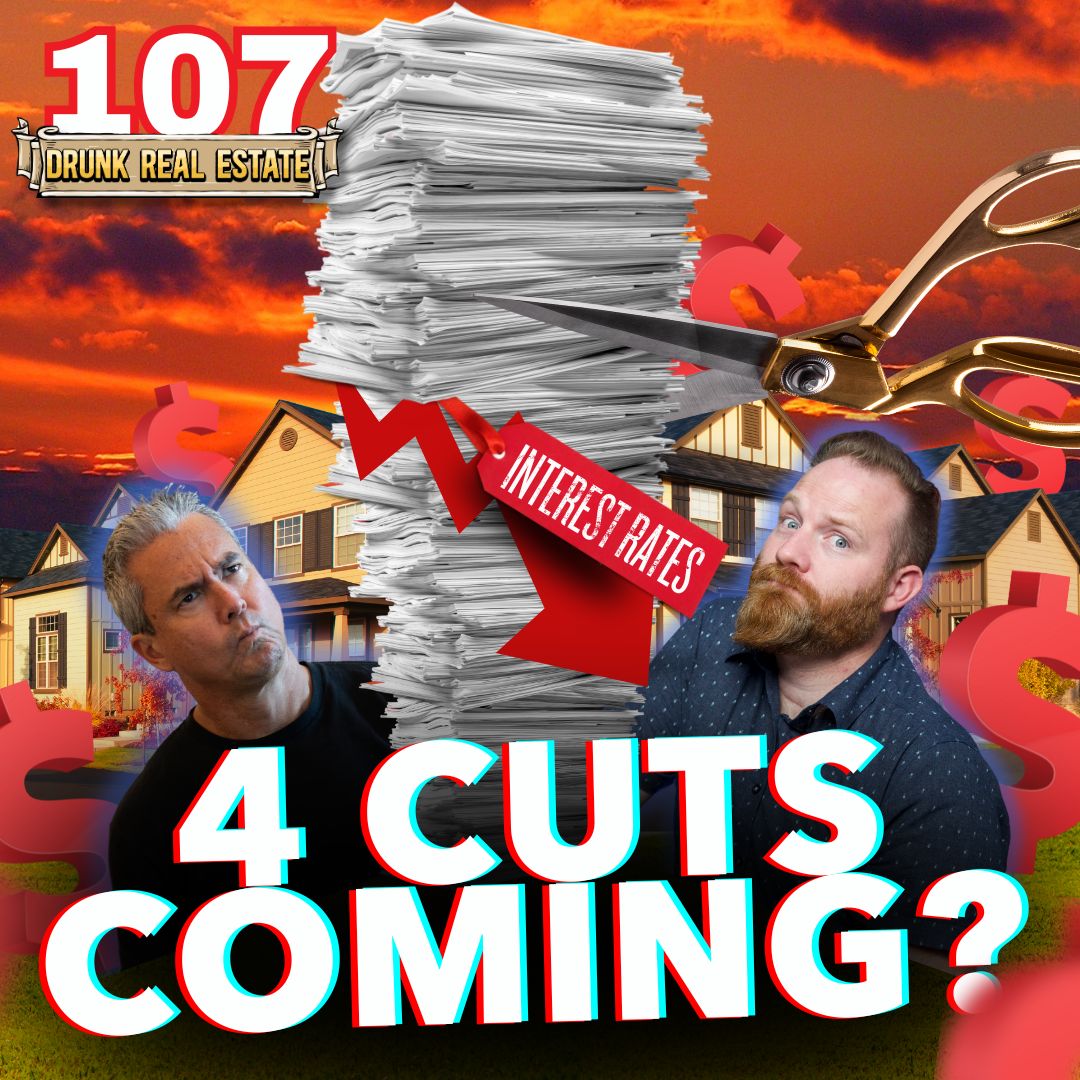 107. 4 Fed Rate Cuts? The CRE Market Shocker Ahead
